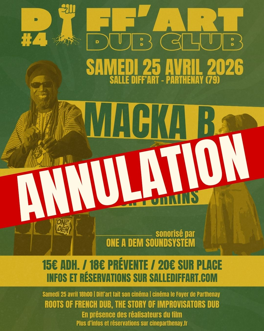 Annulé - Diff'art Dub Club : Macka B / Marina P & The Co-Operators / One A Dem Sound System